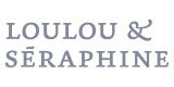 Loulou & Seraphine