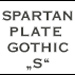 Schrift Spartan Plate Gothic S